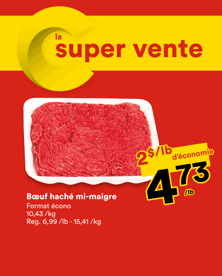 Profitez de la super vente sur le b&oelig;uf haché mi-maigre, les raisins rouges et le fromage Black Diamond