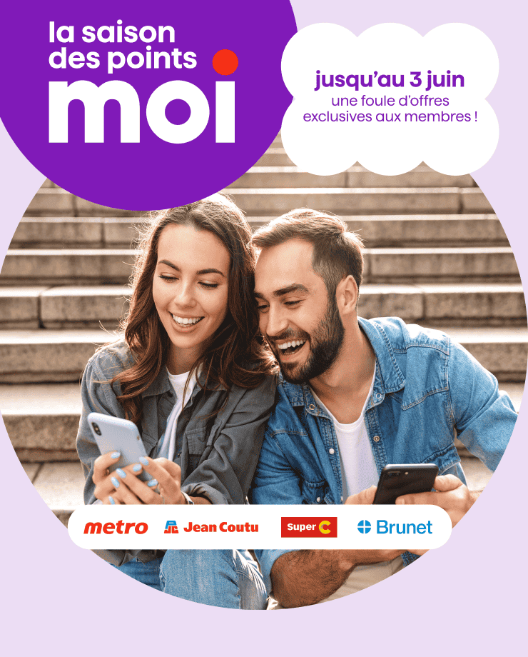 C'est la saison des points Moi jusqu’au 3 juin. Profitez d'une foule d’offres exclusives pour les membres