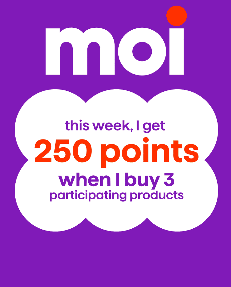 Get 250 Moi points when you buy 3 participating products, including Lay’s and Ruffles potato chips, Cheetos snacks and Crispy Minis rice snacks.